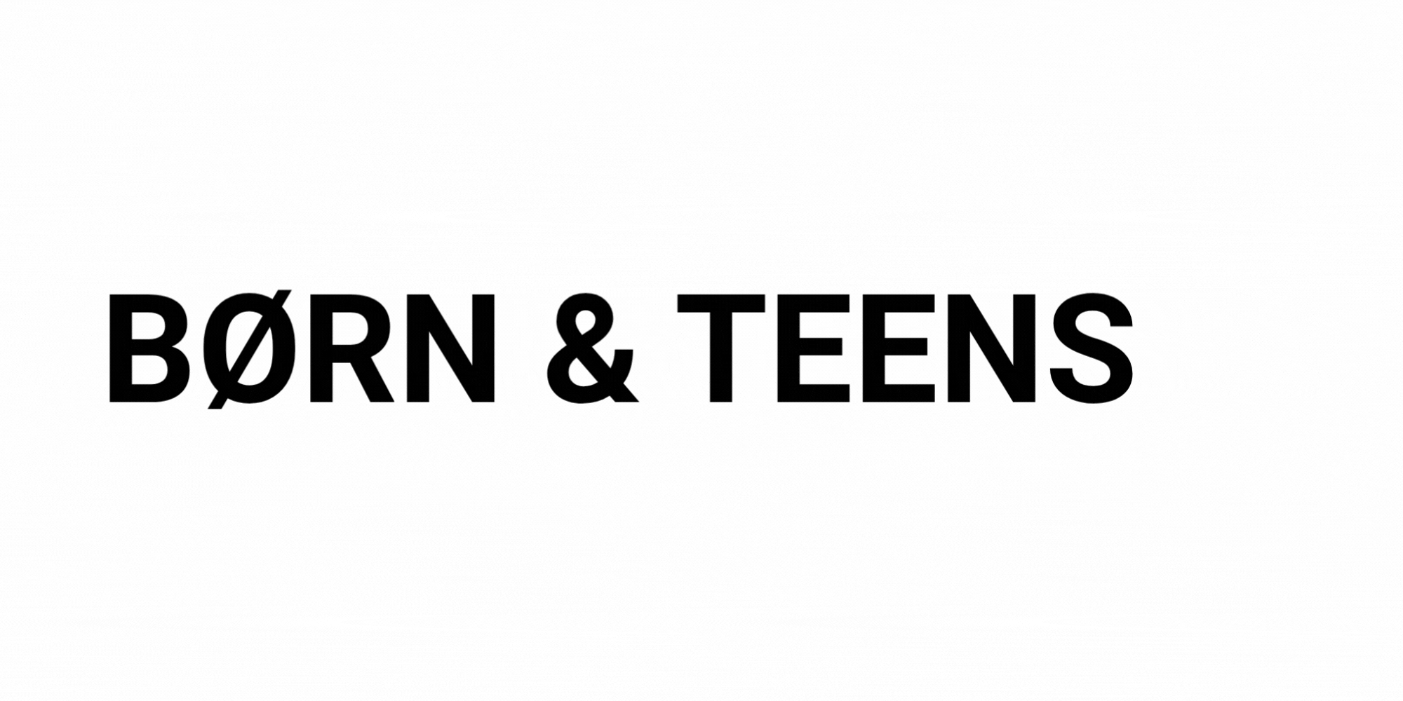 Børn & Teens